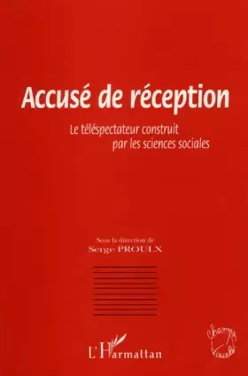 Couverture du produit · Accusé de réception: Le téléspectateur construit par les sciences sociales