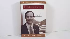 Couverture du produit · It Takes a Family: Conservatism and the Common Good