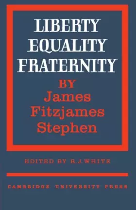 Couverture du produit · Liberty, Equality, Fraternity (Cambridge Studies in the History and Theory of Politics)
