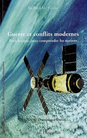 Couverture du produit · Guerre et conflits modernes: Petit lexique pour comprendre les notions