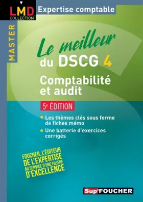 Couverture du produit · Le meilleur du DSCG 4 - Comptabilité et audit 5e édition