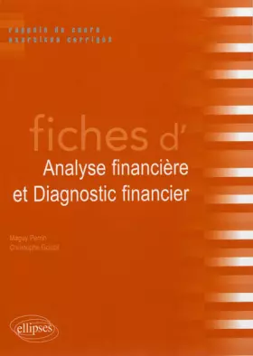 Couverture du produit · Fiches d'Analyse Financière & Diagnostic Financier Rappels de Cours & Exercices Corrigés