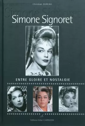 Couverture du produit · Simone Signoret: Entre gloire et nostalgie