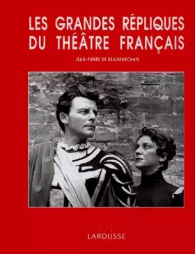 Couverture du produit · Les Grandes Répliques du Théâtre Francais