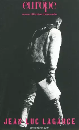 Couverture du produit · Europe, N° 969-970, Janvier- : Jean-Luc Lagarce