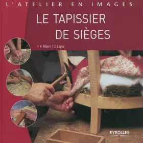 Couverture du produit · Le tapissier de sièges