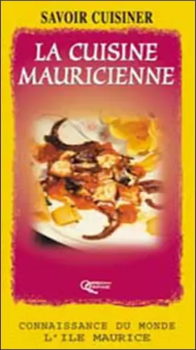 Couverture du produit · La cuisine mauricienne