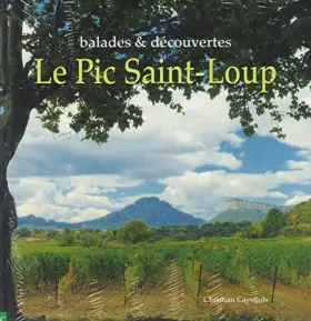 Couverture du produit · Le pic saint loup