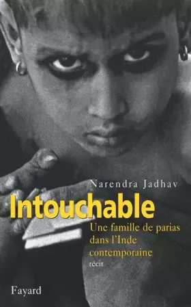Couverture du produit · Intouchable : Une famille de parias dans l'Inde contemporaine