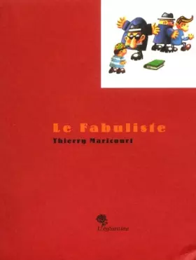 Couverture du produit · Le fabuliste : Conte triste pour enfants petits et grands (L'églantine)