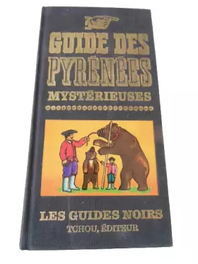 Couverture du produit · GUIDE DES PYRENEES MYSTERIEUSES.