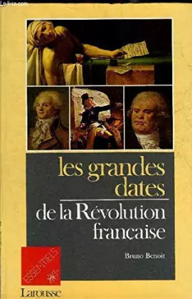 Couverture du produit · Les Grandes dates de la Révolution française