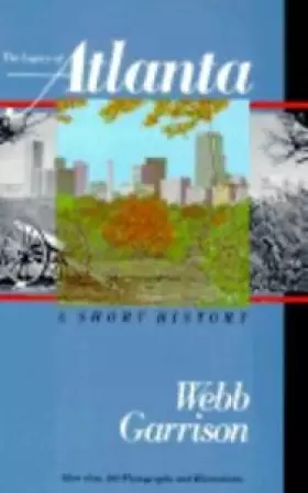 Couverture du produit · The Legacy of Atlanta: A Short History