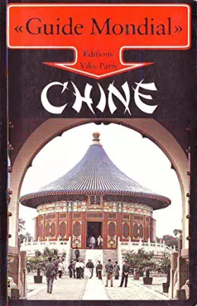 Couverture du produit · GUIDE MONDIAL CHINE