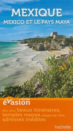 Couverture du produit · Guide Evasion Mexique