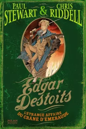 Couverture du produit · Edgar Destoits, Tome 2 : L'étrange affaire du crâne d'émeraude