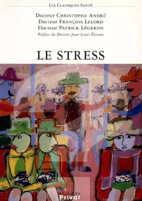 Couverture du produit · Le stress