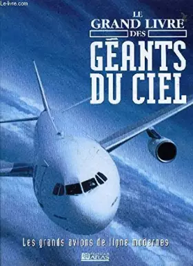 Couverture du produit · Le Grand Livre des géants du ciel
