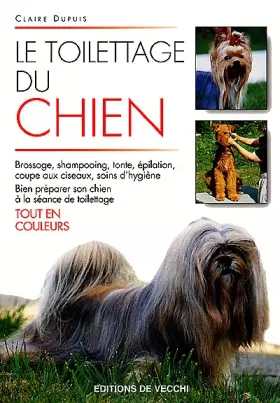 Couverture du produit · Le toilettage du chien