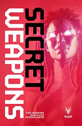 Couverture du produit · Secret Weapons (SECRET WEAPONS TP)