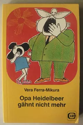 Couverture du produit · Opa Heidelbeer gähnt nicht mehr