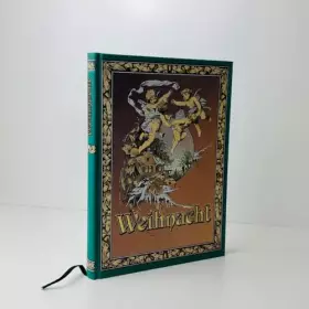 Couverture du produit · Weihnacht. Lieder, Gedichte, Briefe und Erzählungen aus alter Zeit