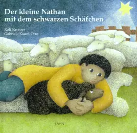 Couverture du produit · Der kleine Nathan mit dem schwarzen Schäfchen: Eine Weihnachtsgeschichte. Leicht lesbare Schulbuchschrift