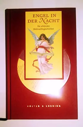 Couverture du produit · Engel in der Nacht: Die schönsten Weihnachtsgeschichten von Bertolt Brecht, Ilse Aichinger, Siegfried Lenz, Janosch u.a.