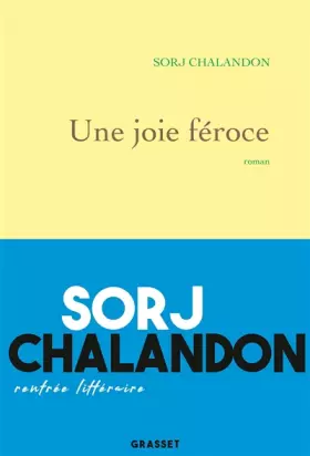 Couverture du produit · Une joie féroce: roman