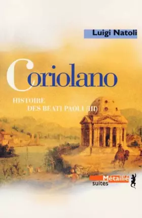 Couverture du produit · Histoire des Beati Paoli Tome 3 : Coriolano