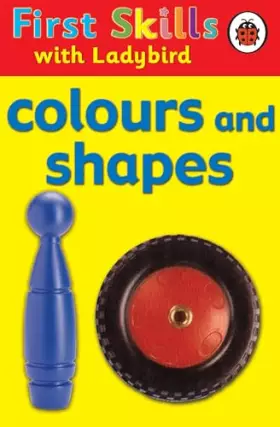 Couverture du produit · Colours and Shapes (First Skills)