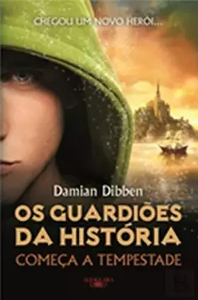 Couverture du produit · Os Guardiões da História - Começa a Tempestade (Portuguese Edition)