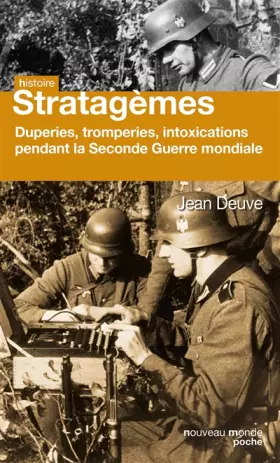 Couverture du produit · Stratagèmes: Duperie, tromperie, intoxication, illusion pendant la Seconde Guerre mondiale