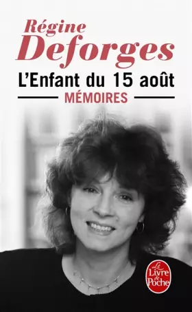 Couverture du produit · L'Enfant du 15 août - Mémoires