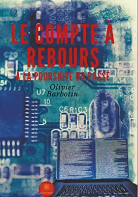 Couverture du produit · Le compte à rebours - Tome 1