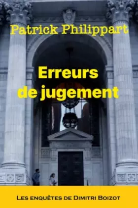 Couverture du produit · Erreurs de jugement (Les enquêtes de Dimitri Boizot) (French Edition)