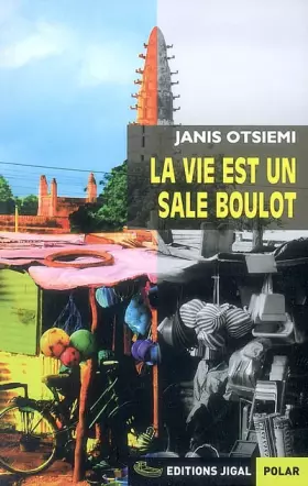 Couverture du produit · La vie est un sale boulot