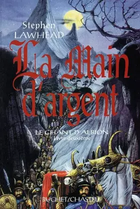 Couverture du produit · Le chant d'Albion, livre deuxième : La main d'argent