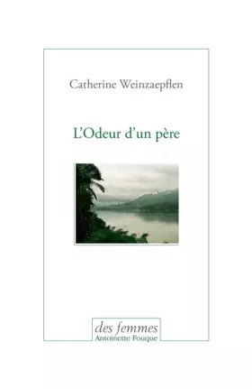Couverture du produit · L'odeur d'un père