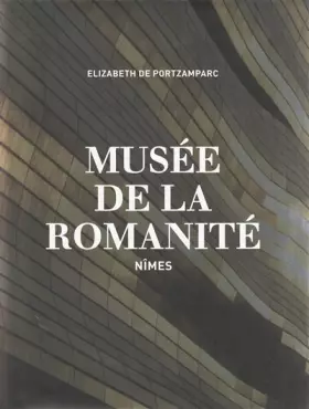 Couverture du produit · Musée de la Romanité: Nîmes