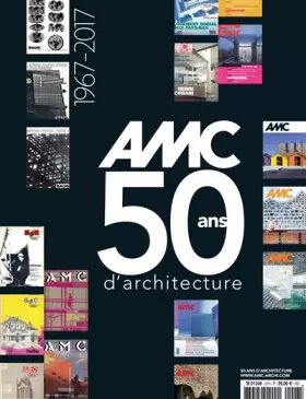 Couverture du produit · Spécial anniversaire 50 ans Amc - Le Moniteur Architecture - Revue Mensuelle: Le Moniteur Architecture - Revue Mensuelle