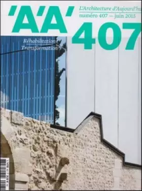 Couverture du produit · L'Architecture d'Aujourd'Hui N 408 Maroc Septembre 2015