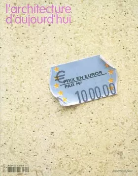 Couverture du produit · L'Architecture d'aujourd'hui, n°345 : 1000 euros par m2