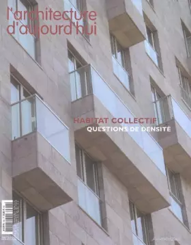 Couverture du produit · L'architecture d'aujourd'hui, N° 358, mai-juin 200 : Habitat collectif : Questions de densité