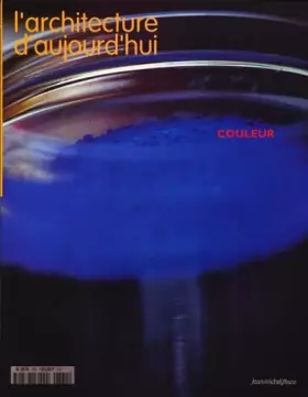 Couverture du produit · L'architecture d'aujourd hui nø334 : couleur