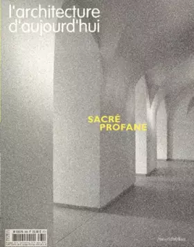 Couverture du produit · Architecture d'Aujourd'Hui N356 Sacre Profane