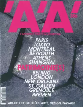 Couverture du produit · L'Architecture D'Aujourd'Hui N°386 - Patrimoines