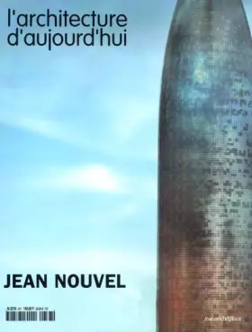 Couverture du produit · L'architecture d'aujourd'hui nø337 : jean nouvel novenbre-decembre 2001