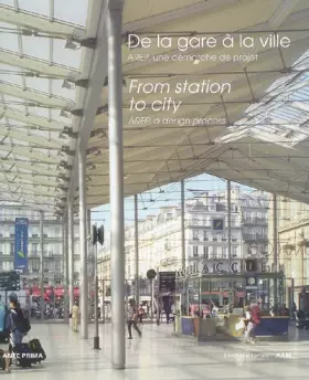 Couverture du produit · DE LA GARE A LA VILLE