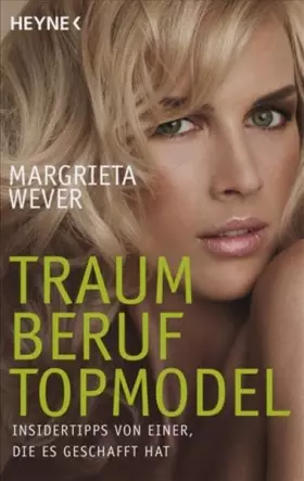 Couverture du produit · Traumberuf Topmodel: Insidertipps von einer, die es geschafft hat